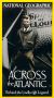 National Geographic: Across the Atlantic - Behind the Lindbergh Legend