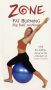 The Zone: Fat Burning - Big Ball Workout