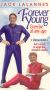 Jack LaLanne's Forever Young - Exercise at Any Age