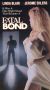 Fatal Bond