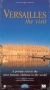 The Visit: Versailles