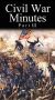 Civil War Minutes: Union, Part III