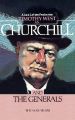 Churchill and the Generals