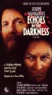 Echoes in the Darkness