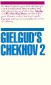 Gielgud's Chekhov 2