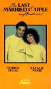 The Last Married Couple in America