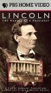 Lincoln: The Making of a President,  1860-1862