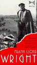 Portrait of an Artist: The Architecture of Frank Lloyd Wright