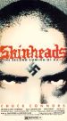 Skinheads: The Second Coming of Hate