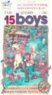 The Story of 15 Boys