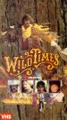 Wild Times