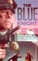 The Blue Knight