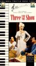 Three for the Show