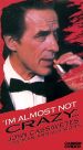 I'm Almost Not Crazy: John Cassavetes