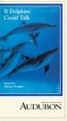 Audubon Video: If Dolphins Could Talk