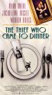 The Thief Who Came to Dinner