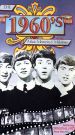 1960s: Music, Memories and Milestones