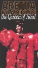 Aretha Franklin: The Queen of Soul