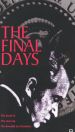The Final Days
