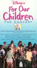 For Our Children: The Concert
