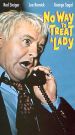 No Way to Treat a Lady