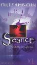 Strictly Supernatural: Seance
