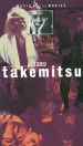 Music for the Movies: Toru Takemitsu