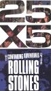 25x5: The Continuing Adventures of the Rolling Stones