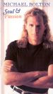 Michael Bolton: Soul and Passion