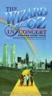 The Wizard of Oz in Concert: Dreams Come True