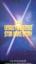 Unauthorized Star Wars Story