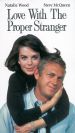 Love with the Proper Stranger