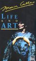 Maria Callas: Life and Art
