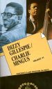 Dizzy Gillespie/Charlie Mingus: Concert and Jam Sessions on Video