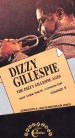 Dizzy Gillespie: The Dizzy Gillespie Ages