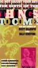 Things to Come: The Big Bands of Dizzy Gillespie and Billy Eckstine