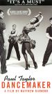 Paul Taylor: Dancemaker