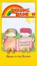 Reading Rainbow: Bread Is for Eating