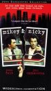Mikey and Nicky