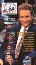 Politically Incorrect: Politics Tonight