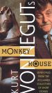 Kurt Vonnegut's Monkey House