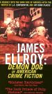 James Ellroy: Demon Dog of American Crime Fiction