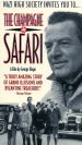 The Champagne Safari