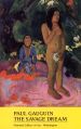 Portrait of an Artist: Paul Gauguin - The Savage Dream