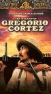 The Ballad of Gregorio Cortez