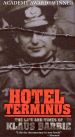 Hotel Terminus: Klaus Barbie et son Temps
