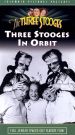 The Three Stooges in Orbit