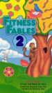 Fitness Fables, Vol. 2