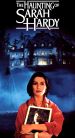 The Haunting of Sarah Hardy