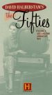 David Halberstam's The Fifties, Vol. 2: Selling the American Way